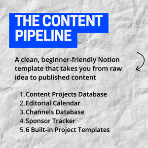 The Content Pipeline — Notion Template for Content Creators