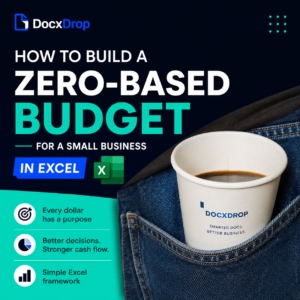 How to Build a Zero-Based Budget for a Small Business in Excel